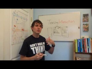 Teasing Interaction