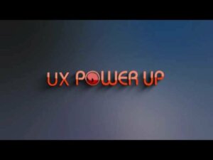 Ux Power Up