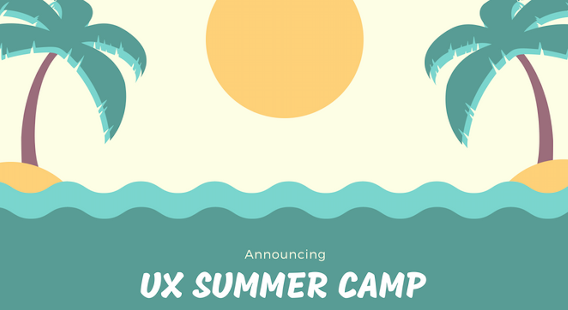 UX Summer Camp
