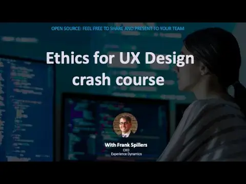 Ethics in UX Crash Course- Share & Present to your Team